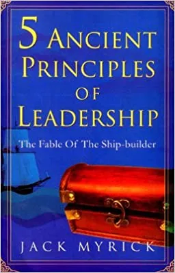 5 Ancient Principles of Leadership (RARE BOOKS)