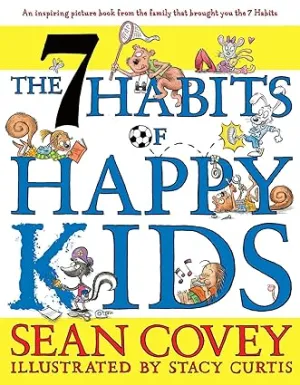 7 Habits of Happy Kids [RARE BOOKS]