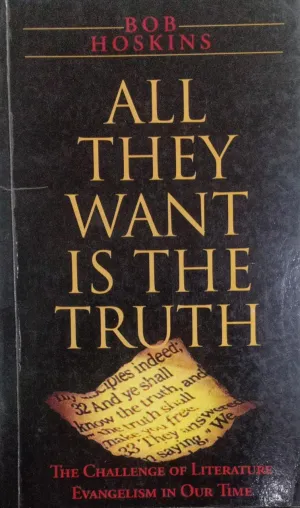 All They Want Is the Truth (RARE BOOKS)